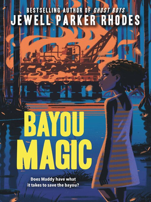 Title details for Bayou Magic by Jewell Parker Rhodes - Wait list